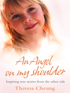 An Angel on My Shoulder (eBook): Inspiring True Stories from the Other Side